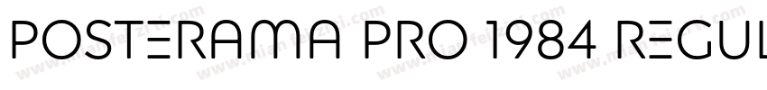 Posterama Pro 1984 Regular字体转换